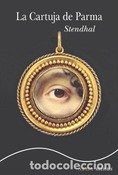 Libros: CARTUJA DE PARMA, LA - MINUS - STENDHAL, - Foto 1