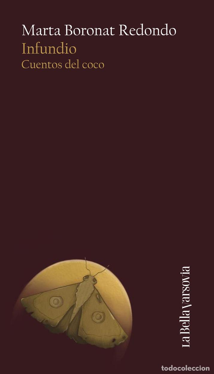 Libros: INFUNDIO - BORONAT REDONDO, MARTA, - Foto 1