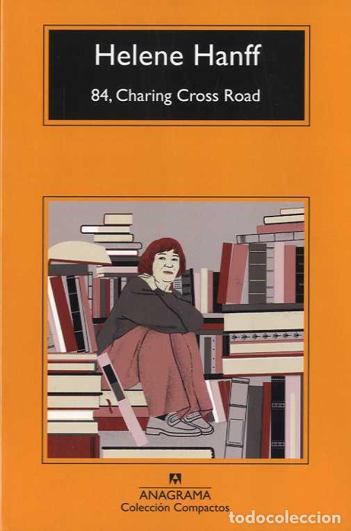 Libros: 84, CHARING CROSS ROAD - CM - HANFF, HELENE, - Foto 1