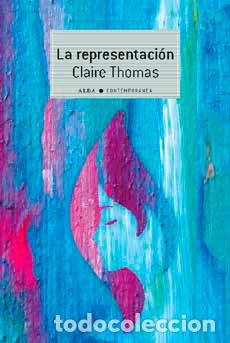 Libros: REPRESENTACI&Oacute;N, LA - THOMAS, CLAIRE, - Foto 1