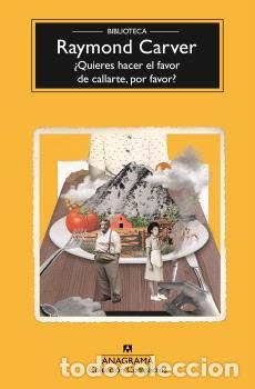 B&uuml;cher: QUIERES HACER EL FAVOR DE CALLARTE, POR FAVOR? - BRC - CARVER, RAYMOND,