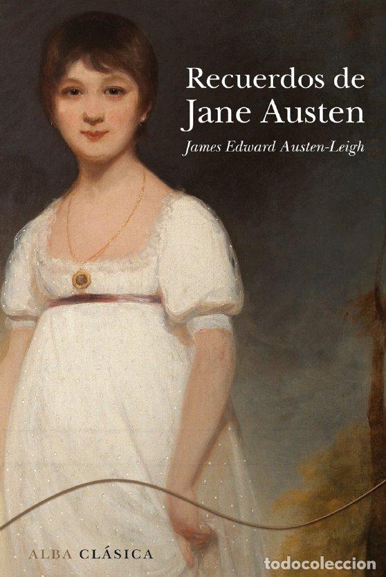 Libros: RECUERDOS DE JANE AUSTEN * - AUSTEN-LEIGH, J. A., - Foto 1