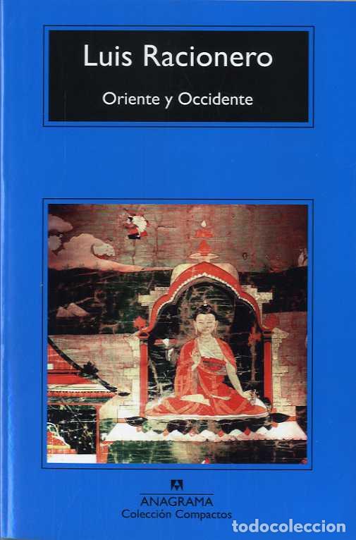 Libros: ORIENTE Y OCCIDENTE - CM - RACIONERO GRAU, LUIS, - Foto 1