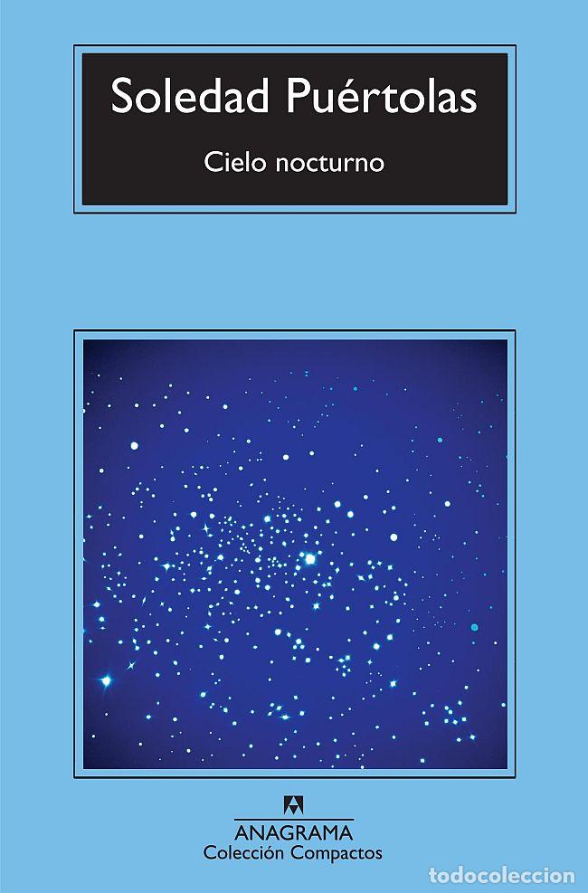 Libros: CIELO NOCTURNO -CM - PU&Eacute;RTOLAS, SOLEDAD, - Foto 1