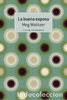 Libros: BUENA ESPOSA, LA - WOLITZER, MEG, - Foto 1