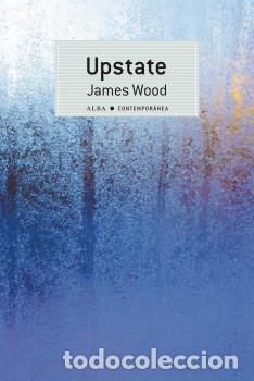 Libros: UPSTATE - WOOD, JAMES - Foto 1