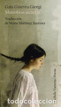 Libros: MANIOBRAS SECRETAS - GIORGI, GAIA GINEVRA,