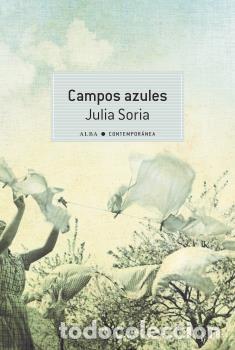 Libros: CAMPOS AZULES - SORIA, julia - Foto 1
