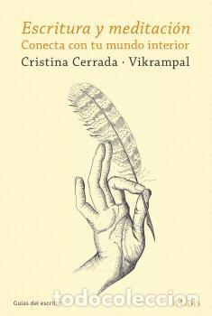 Libros: ESCRITURA Y MEDITACI&Oacute;N - CERRADA, CRISTINA, - Foto 1