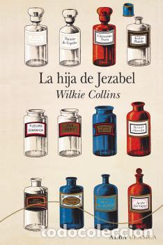 Libros: HIJA DE JEZABEL, LA - COLLINS, WILKIE, - Foto 1