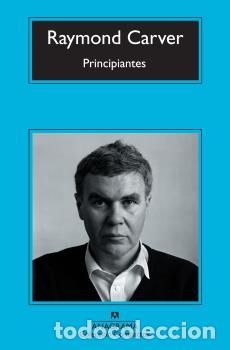 Libros: PRINCIPIANTES -CM - CARVER, RAYMOND, - Foto 1