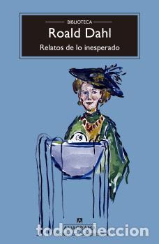 Libros: RELATOS DE LO INESPERADO - BRD - DAHL, ROALD,