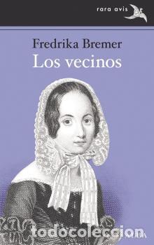 Libros: VECINOS, LOS - BREMER, FREDRIKA, - Foto 1
