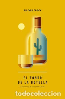 Libros: FONDO DE LA BOTELLA, EL - SIMENON, GEORGES, - Foto 1