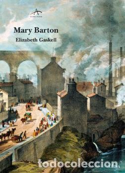 Libros: MARY BARTON - GASKELL, ELIZABETH, - Foto 1