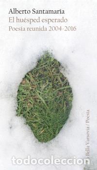 Libros: HU&Eacute;SPED ESPERADO, EL - SANTAMAR&Iacute;A, ALBERTO, - Foto 1