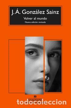 Libri di seconda mano: VOLVER AL MUNDO - CM - GONZ&Aacute;LEZ SAINZ, J. &Aacute;.,