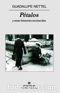 Libros: PETALOS - NETTEL, GUADALUPE, - Foto 1