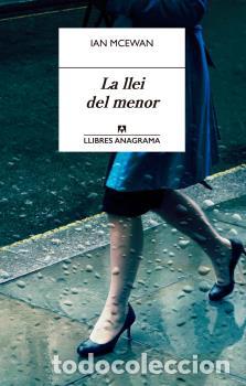 Libros: LLEI DEL MENOR, LA - MCEWAN, IAN, - Foto 1