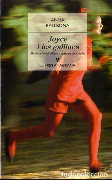 Libros: JOYCE I LES GALLINES - BALLBONA, ANNA, - Foto 1