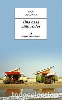 Libros: CASA AMB RODES, UNA - JABLONKA, IVAN, - Foto 1