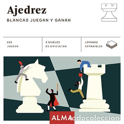 Libros: AJEDREZ BLANCAS JUEGAN Y GANAN - AA.VV.,
