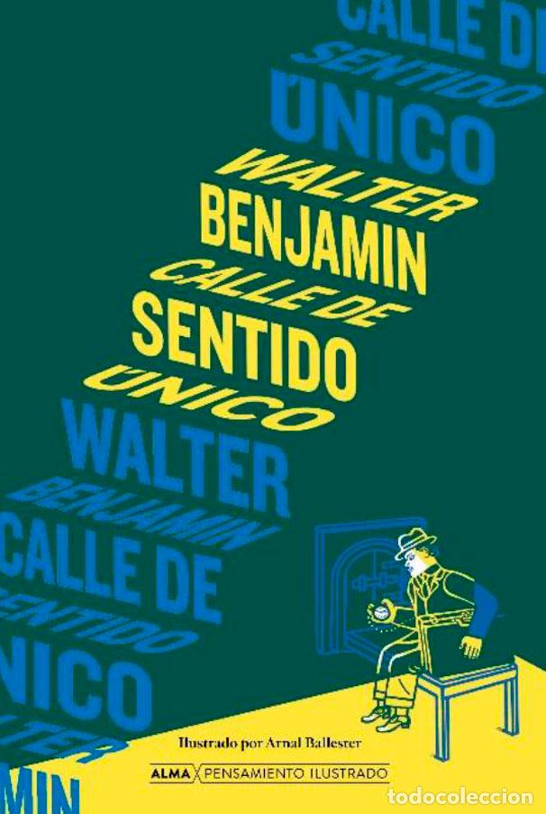 Libros: CALLE DE SENTIDO &Uacute;NICO - BENJAMIN, WALTER, - Foto 1