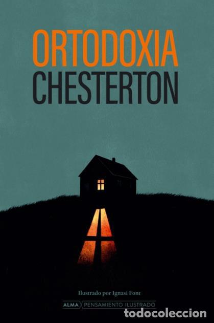 Libros: ORTODOXIA - CHESTERTON, G. K. - Foto 1
