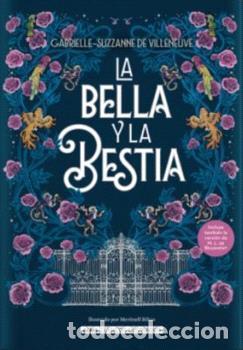 Libros: BELLA Y LA BESTIA, LA - SUZANNE DE VILENEUVE, GABRIELL