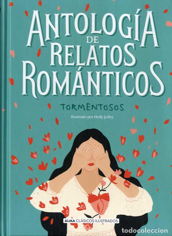 Libros: ANTOLOG&Iacute;A DE RELATOS ROM&Aacute;NTICOS - AA.VV., - Foto 1