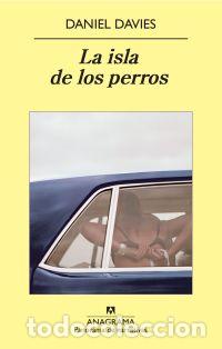 Libros: ISLA DE LOS PERROS, LA - DAVIES, DANIEL, - Foto 1