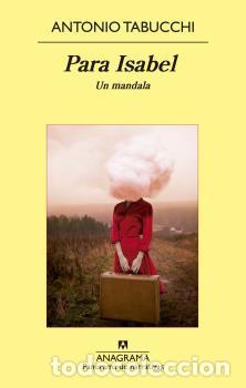 Libros: PARA ISABEL - TABUCCHI, ANTONIO, - Foto 1