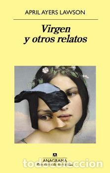 Libros: VIRGEN Y OTROS RELATOS - LAWSON, APRIL AYERS, - Foto 1