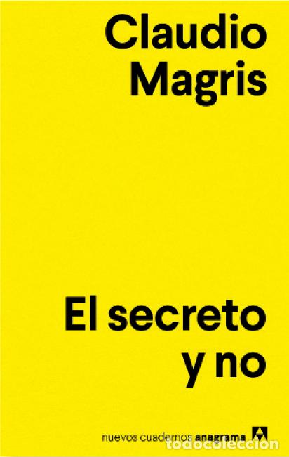 Libros: SECRETO Y NO, EL - MAGRIS, CLAUDIO, - Foto 1