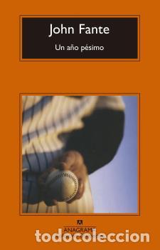Libros: A&Ntilde;O P&Eacute;SIMO, UN - CM - FANTE, JOHN,