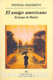 Libros: AMIGO AMERICANO, EL - HIGHSMITH, PATRICIA, - Foto 1