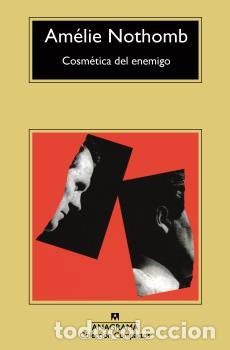 Libros: COSM&Eacute;TICA DEL ENEMIGO - CM - NOTHOMB, AM&Eacute;LIE, - Foto 1