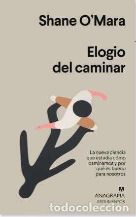 Libros: ELOGIO DEL CAMINAR - OMARA, SHANE, - Foto 1