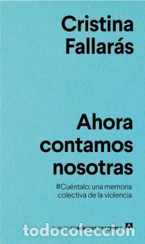 Libros: AHORA CONTAMOS NOSOTRAS - FALLAR&Aacute;S, CRISTINA, - Foto 1