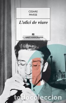 Libros: OFICI DE VIURE, L - PAVESE, CESARE, - Foto 1