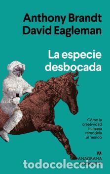 Libros: ESPECIE DESBOCADA, LA - BRANDT, ANTHONY - Foto 1