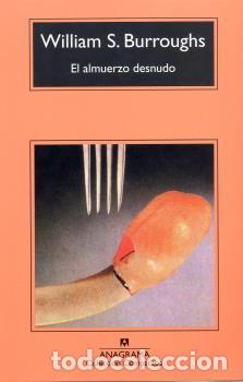Libros: ALMUERZO DESNUDO, EL - CM - BURROUGHS, WILLIAM S., - Foto 1