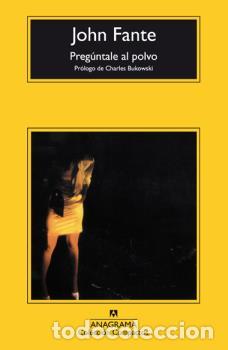 Libros: PREGUNTALE AL POLVO - CM - FANTE, JOHN, - Foto 1