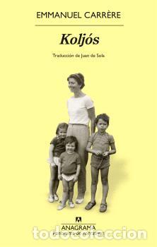 Libros: KOLJ&Oacute;S - CARR&Egrave;RE, EMMANUEL, - Foto 1