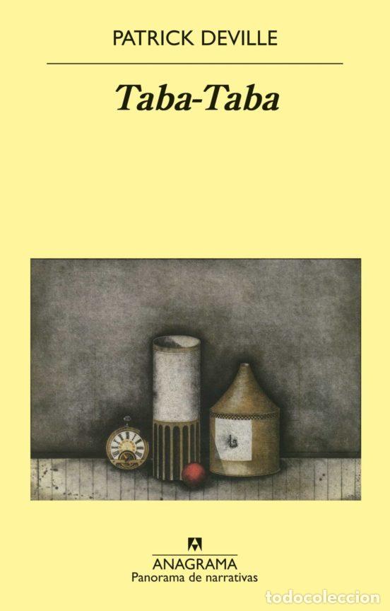 Libros: TABA-TABA - DEVILLE, PATRICK - Foto 1