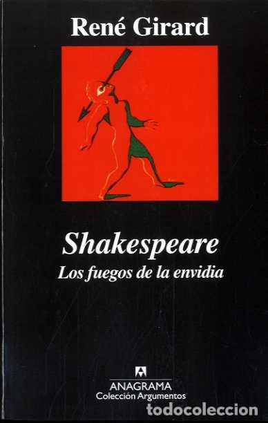 Libros: SHAKESPEARE. LOS FUEGOS DE LA ENVIDIA - GIRARD, REN&Eacute;, - Foto 1