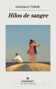 Libri di seconda mano: HILOS DE SANGRE - TORN&Eacute;, GONZALO,