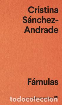 Libros: F&Aacute;MULAS - S&Aacute;NCHEZ-ANDRADE, CRISTINA, - Foto 1