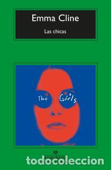 Libros: CHICAS, LAS - CM - CLINE, EMMA, - Foto 1