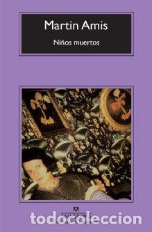 Libros: NI&Ntilde;OS MUERTOS - CM - AMIS, MARTIN, - Foto 1